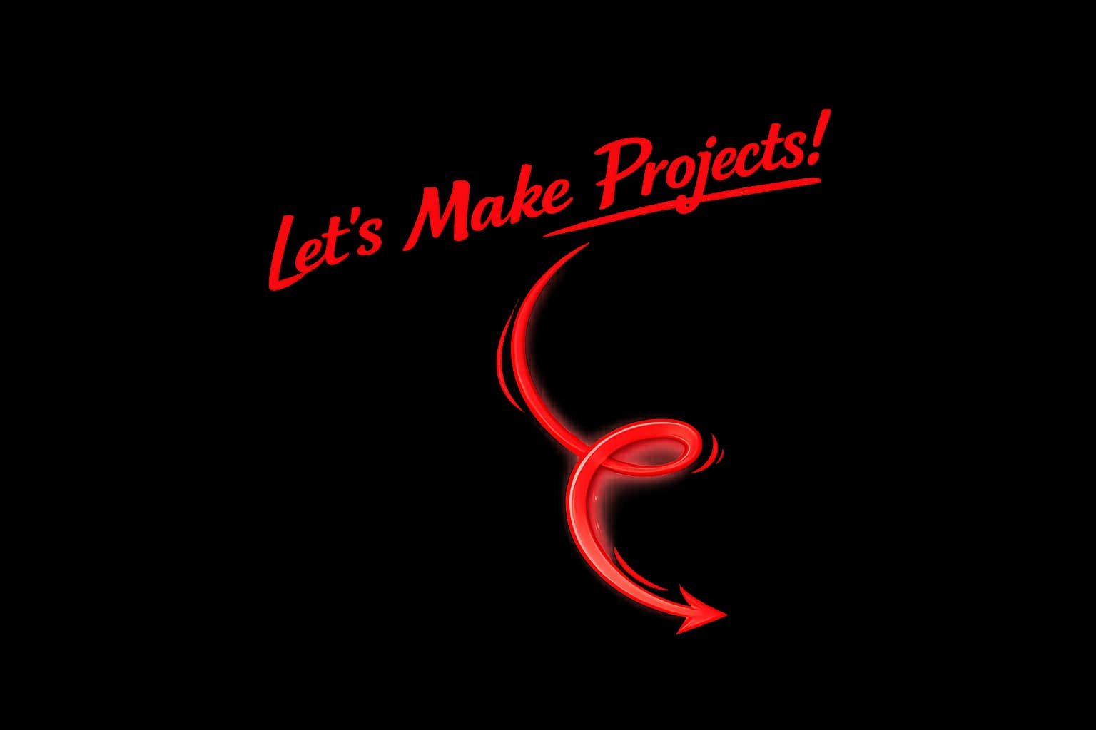 Hand-lettered graphic reading Let's Make Projects with a looping arrow